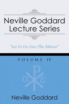 portada Neville Goddard Lecture Series, Volume iv: (a Gnostic Audio Selection, Includes Free Access to Streaming Audio Book) 