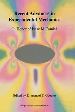 portada Recent Advances in Experimental Mechanics: In Honor of Isaac M. Daniel (en Inglés)