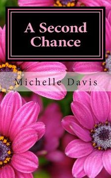 portada A Second Chance: A story of Love (en Inglés)