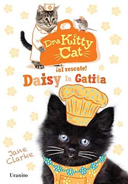 portada Dra Kitty Cat. Daisy la Gatita (Dra Kitty cat