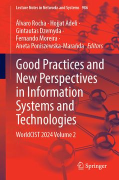 portada Good Practices and New Perspectives in Information Systems and Technologies: Worldcist 2024, Volume 2 (in English)