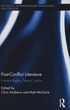 portada Post-Conflict Literature: Human Rights, Peace, Justice (en Inglés)