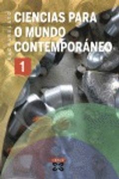 portada Ciencias para o mundo contemporáneo 1º Bacharelato (2008) (Libros De Texto - Bacharelato) (en Gallego)