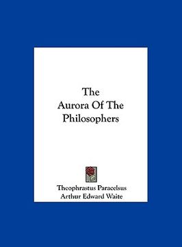 portada the aurora of the philosophers (en Inglés)