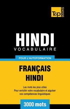 portada Vocabulaire Français-Hindi pour l'autoformation - 3000 mots (en Francés)