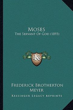 portada moses: the servant of god (1893)