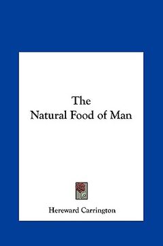 portada the natural food of man (en Inglés)