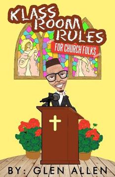 portada Klass Room Rules For Church Folks (en Inglés)
