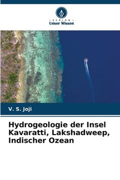 portada Hydrogeologie der Insel Kavaratti, Lakshadweep, Indischer Ozean (en Alemán)