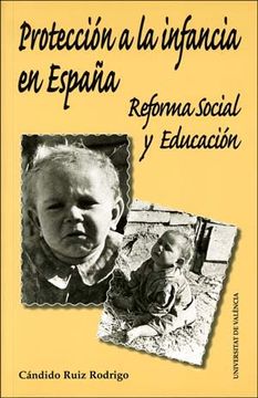 portada Protección a la Infancia en España: Reforma Social y Educación