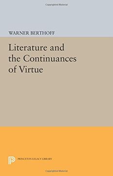 portada Literature and the Continuances of Virtue (Princeton Legacy Library)