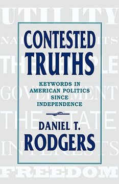 portada contested truths: keywords in american politics since independence (in English)