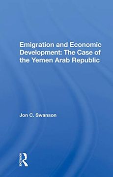 portada Emigration and Economic Development: The Case of the Yemen Arab Republic 