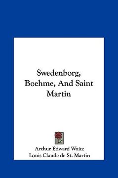portada swedenborg, boehme, and saint martin (en Inglés)