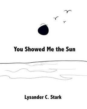 portada You Showed Me the Sun (en Inglés)