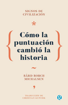 portada Signos de Civilizacion Como la Puntuacion Cambio la Historia (in Spanish)