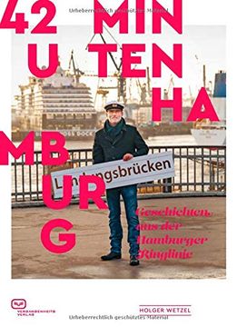 portada 42 Minuten Hamburg: Geschichten aus der Hamburger Ringlinie (in German)
