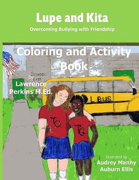 portada Lupe and Kita Coloring and Activity Book (en Inglés)