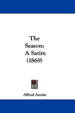 portada the season: a satire (1869) (en Inglés)