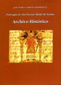 portada parroquía de san vicente mártir de tocina, archivo histórico