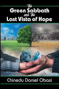 portada The Green Sabbath and the Last Vista of Hope (in English)