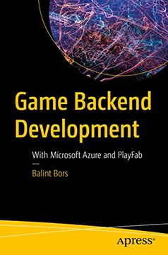 portada Game Backend Development: With Microsoft Azure and Playfab (en Inglés)