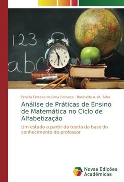 portada Análise de Práticas de Ensino de Matemática no Ciclo de Alfabetização: Um estudo a partir da teoria da base do conhecimento do professor