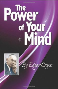 portada The Power of Your Mind: An Edgar Cayce Series Title (en Inglés)