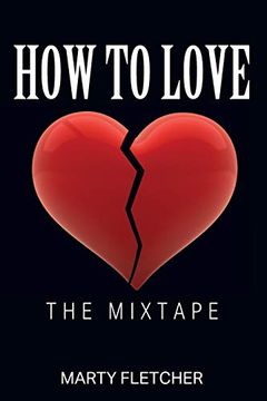 portada How to Love: The Mixtape (in English)