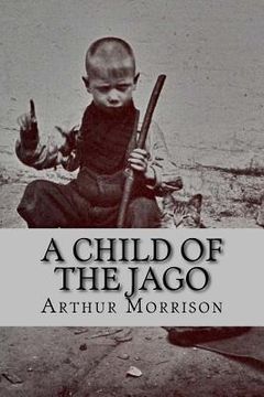 portada A child of the jago (English Edition) (in English)