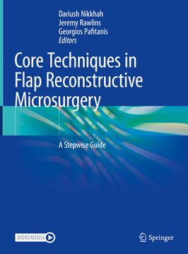 portada Core Techniques in Flap Reconstructive Microsurgery: A Stepwise Guide (en Inglés)