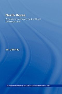 portada north korea: a guide to economic and political developments (en Inglés)