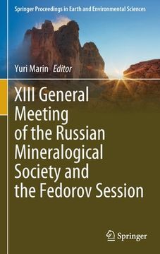 portada XIII General Meeting of the Russian Mineralogical Society and the Fedorov Session (en Inglés)