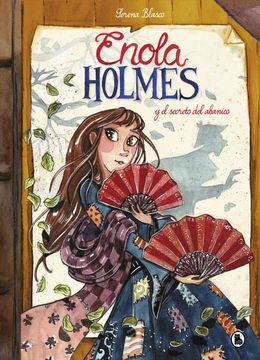 portada Enola Holmes y el Secreto del Abanico (Enola Holmes. La Novela gr Afica 4) (in Spanish)