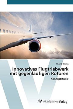 portada Innovatives Flugtriebwerk mit gegenläufigen Rotoren (German Edition)