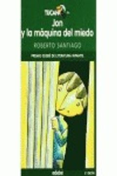 portada Jon y la Maquina del Miedo (in Spanish)