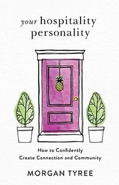 portada Your Hospitality Personality: How to Confidently Create Connection and Community 
