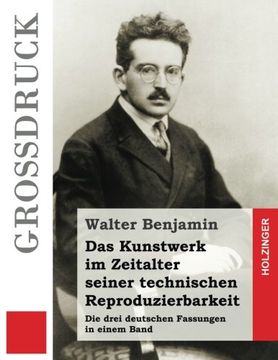 portada Das Kunstwerk im Zeitalter seiner technischen Reproduzierbarkeit: Die drei deutschen Fassungen in einem Band (German Edition)