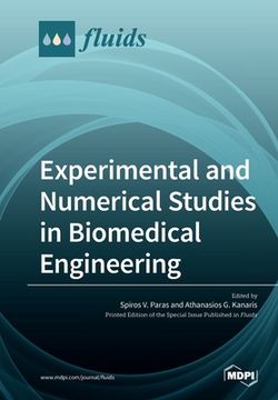 portada Experimental and Numerical Studies in Biomedical Engineering (en Inglés)