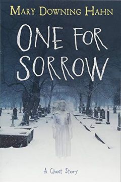 portada One for Sorrow: A Ghost Story (in English)