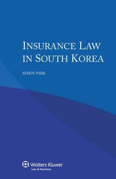 portada Insurance Law in South Korea (en Inglés)