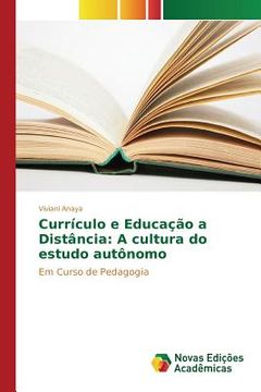 portada Currículo e Educação a Distância: A cultura do estudo autônomo (en Portugués)