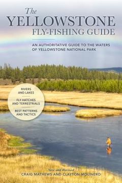 portada The Yellowstone Fly-Fishing Guide, New and Revised (in English)