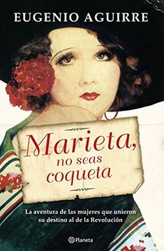 portada Marieta, no seas coqueta (Spanish Edition)