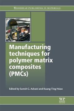 portada manufacturing techniques for polymer matrix composites (pmcs) (en Inglés)