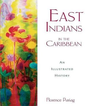 portada East Indians in the Caribbean (en Inglés)