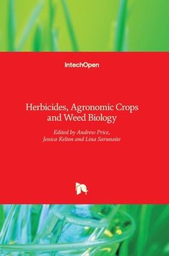 portada Herbicides: Agronomic Crops and Weed Biology (in English)