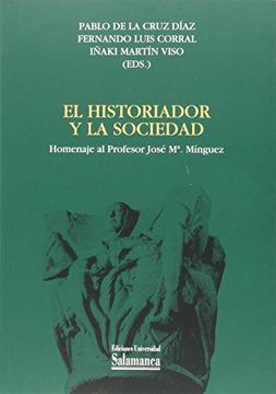 portada El Historiador y la Sociedad (in Spanish)