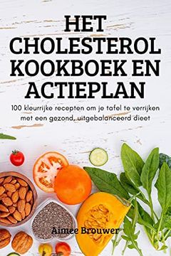 portada Het Cholesterol Kookboek en Actieplan (en Dutch)