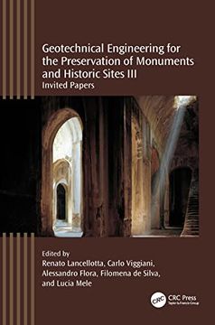 portada Geotechnical Engineering for the Preservation of Monuments and Historic Sites Iii: Invited Papers (Geotechnical Engineering for the Preservation of Monuments and Historic Sites, 3) (in English)
